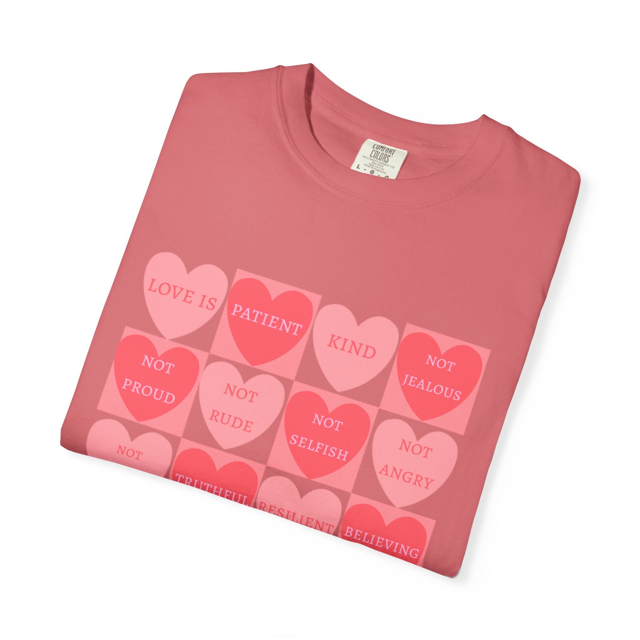 What Love Is T-shirt | Christian Valentine's Day Shirt | Heart Candy | 1 Corinthians 13 | Comfort Colors
