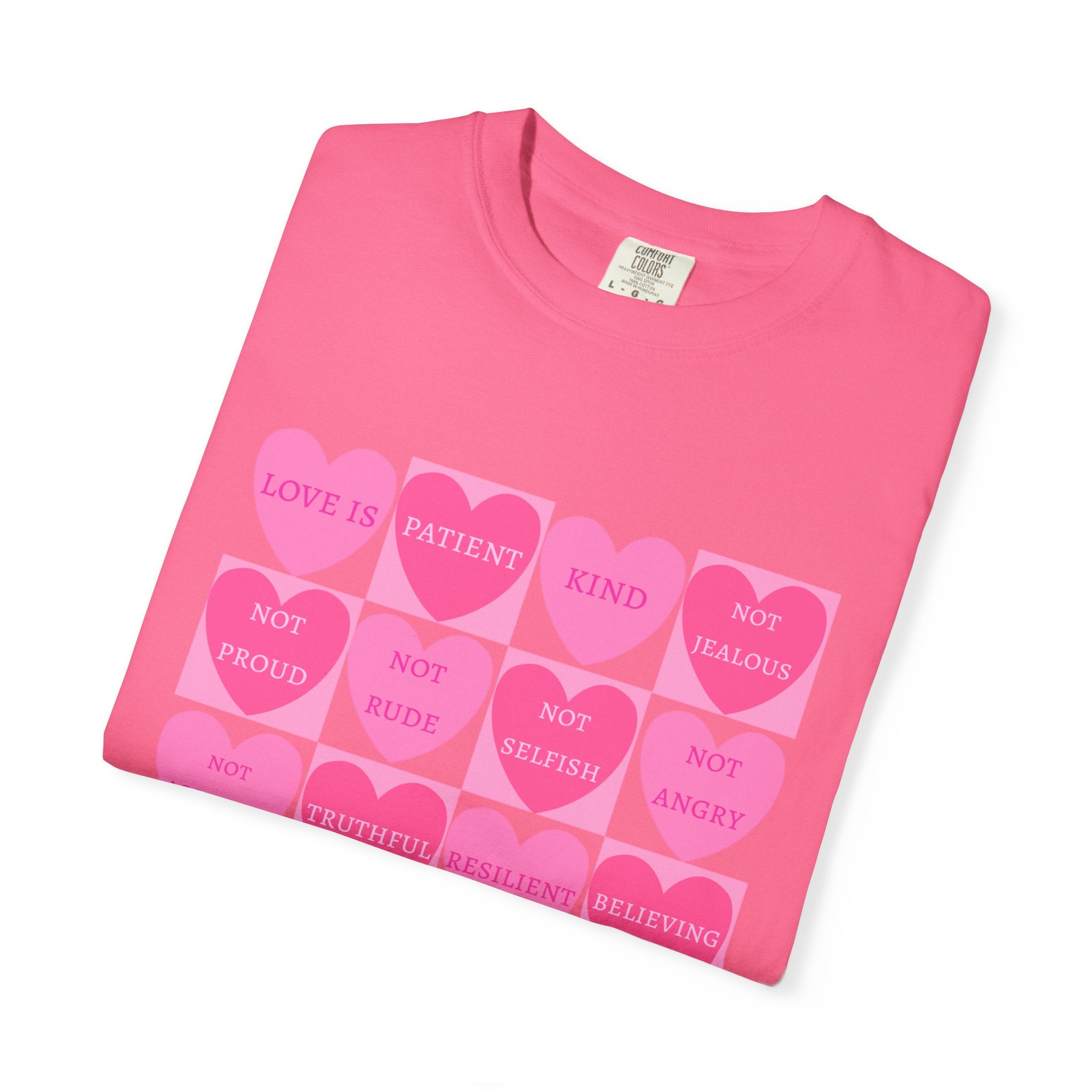 What Love Is T-shirt | Christian Valentine's Day Shirt | Heart Candy | 1 Corinthians 13 | Comfort Colors