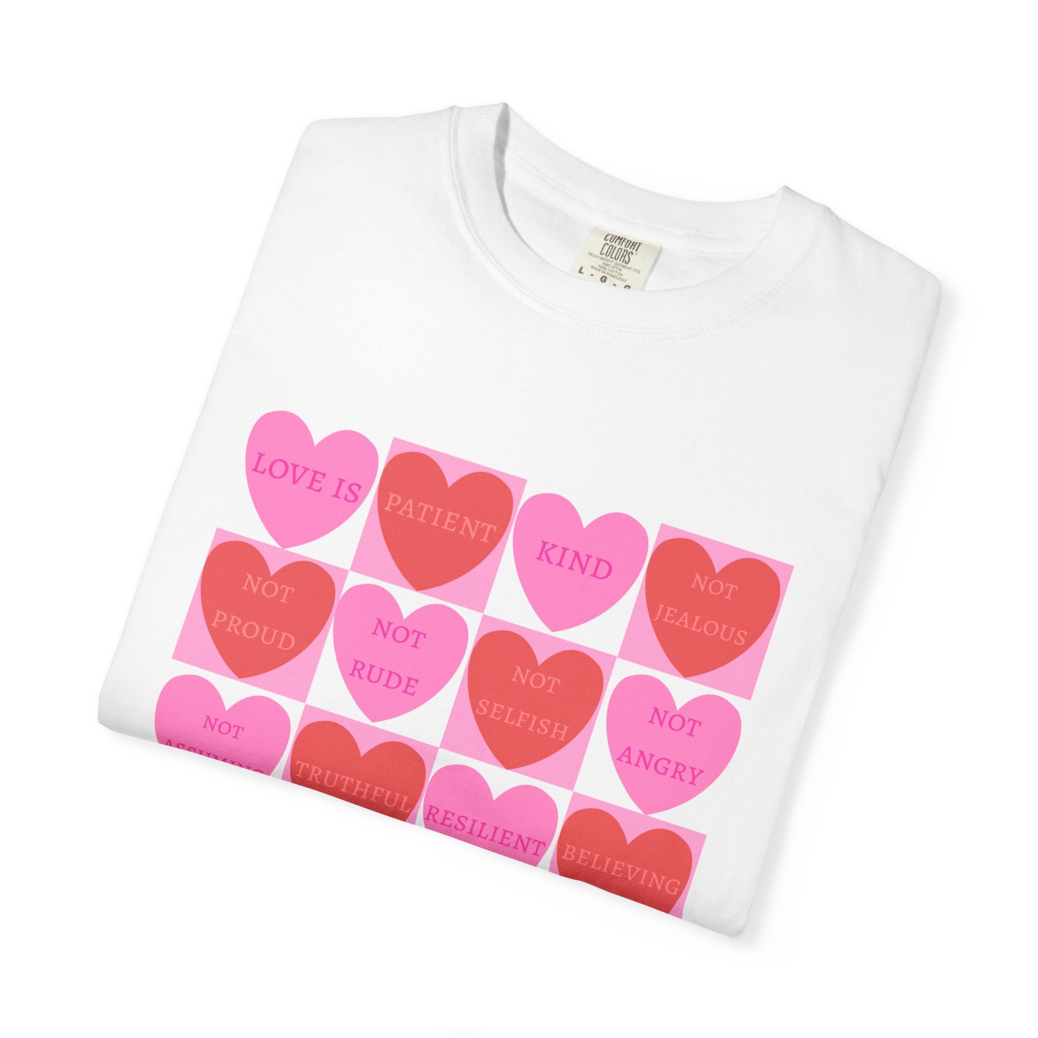What Love Is T-shirt | Christian Valentine's Day Shirt | Heart Candy | 1 Corinthians 13 | Comfort Colors